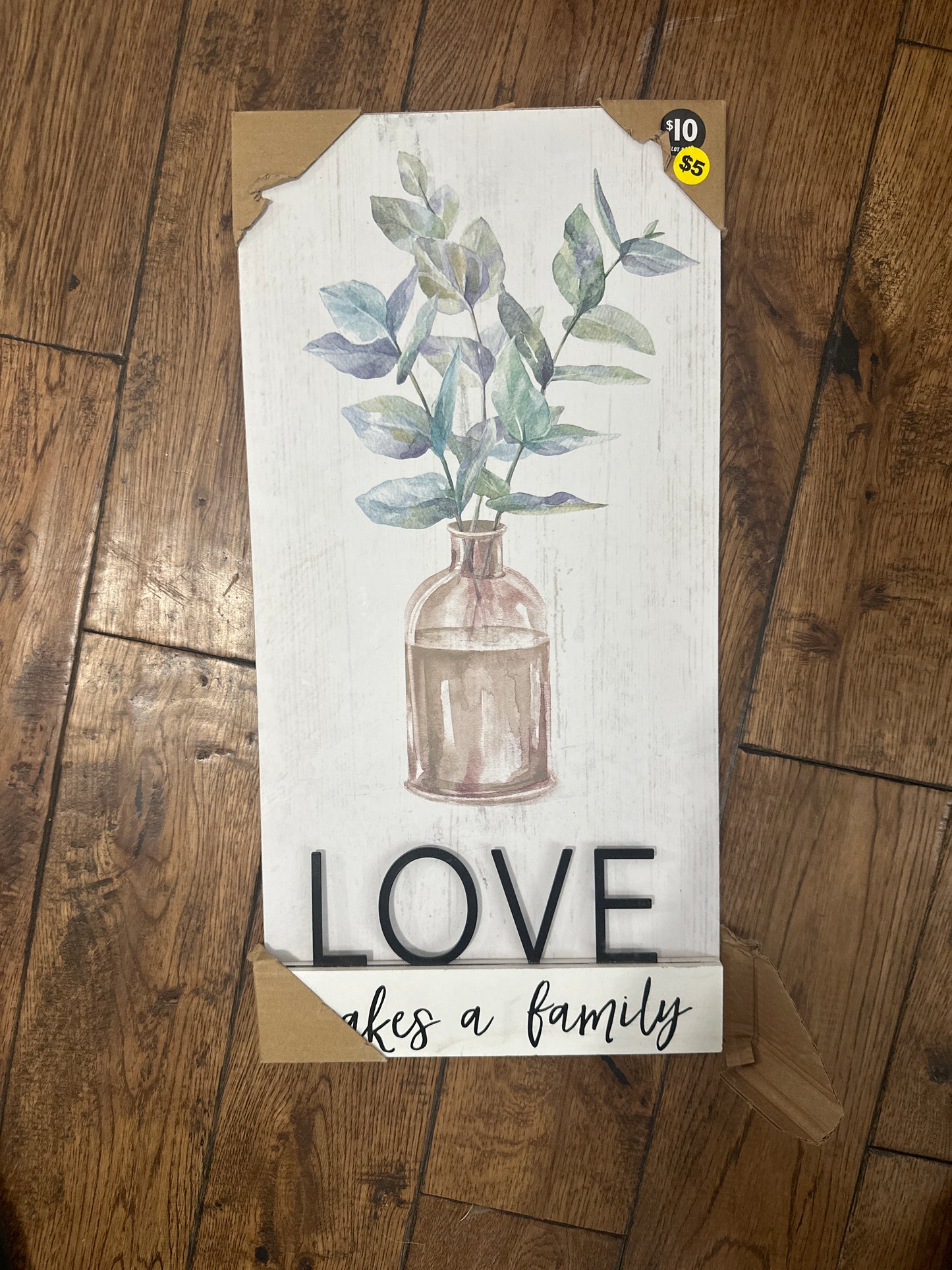 Love takes a Family Floral Sign