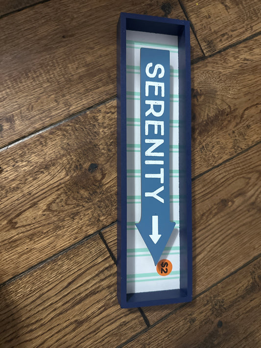 Serenity Wooden Sign