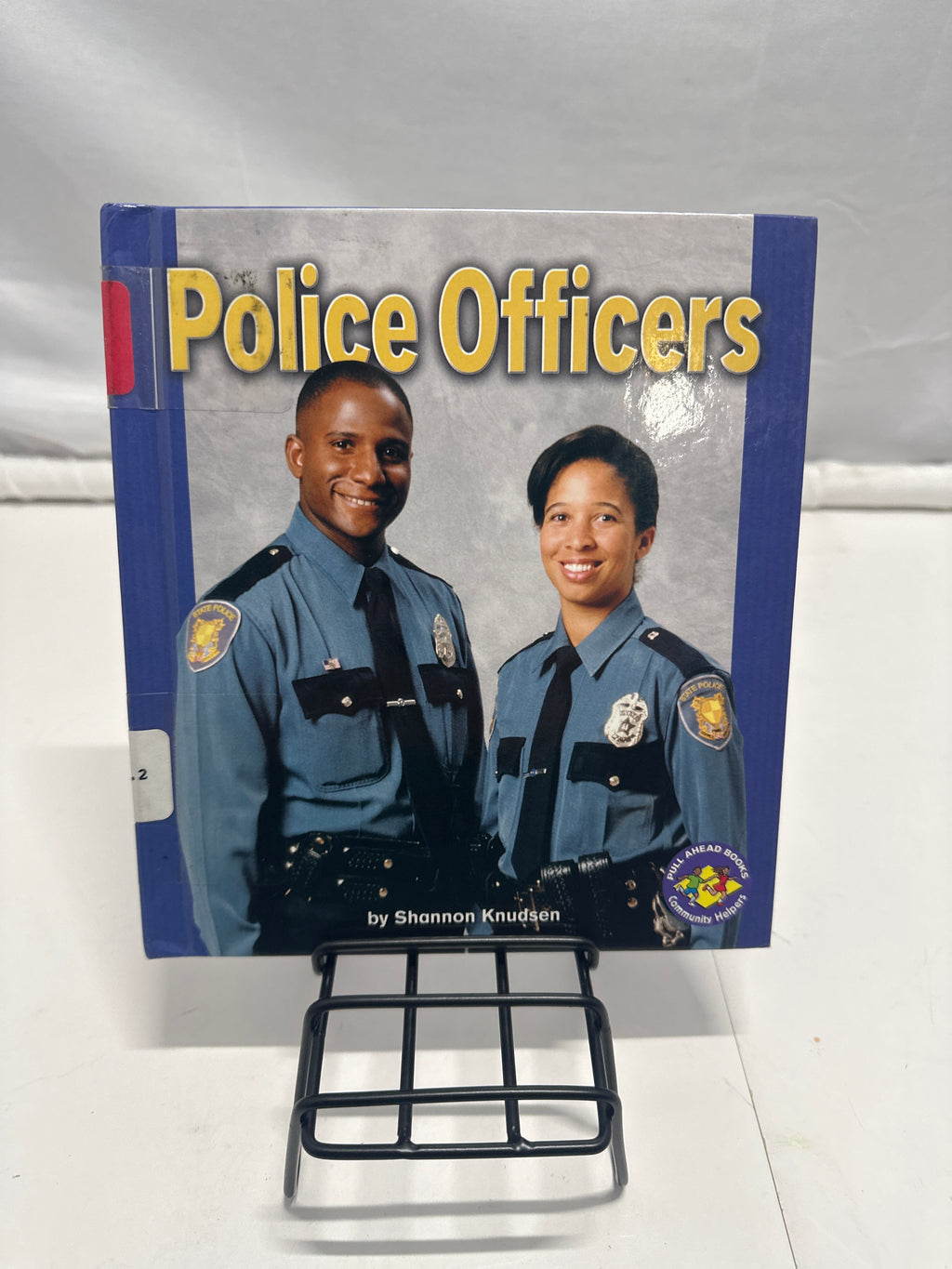 Police Officers (Pull Ahead Books) by Shannon Knudsen Hardcover