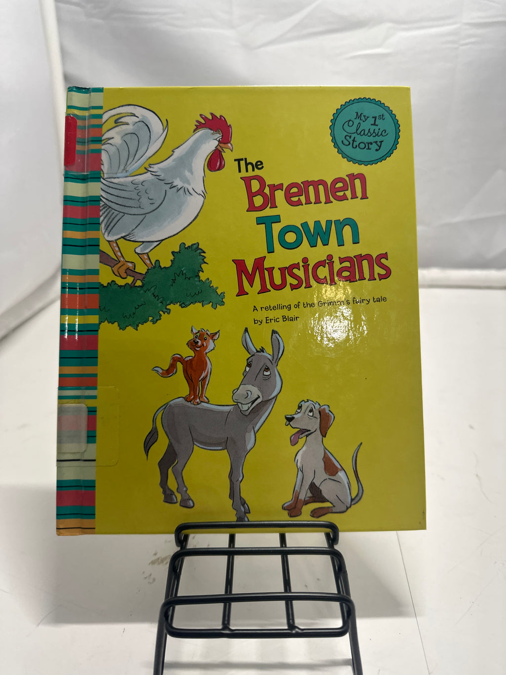 The Bremen Town Musicians by Eric Blair Hardcover Children