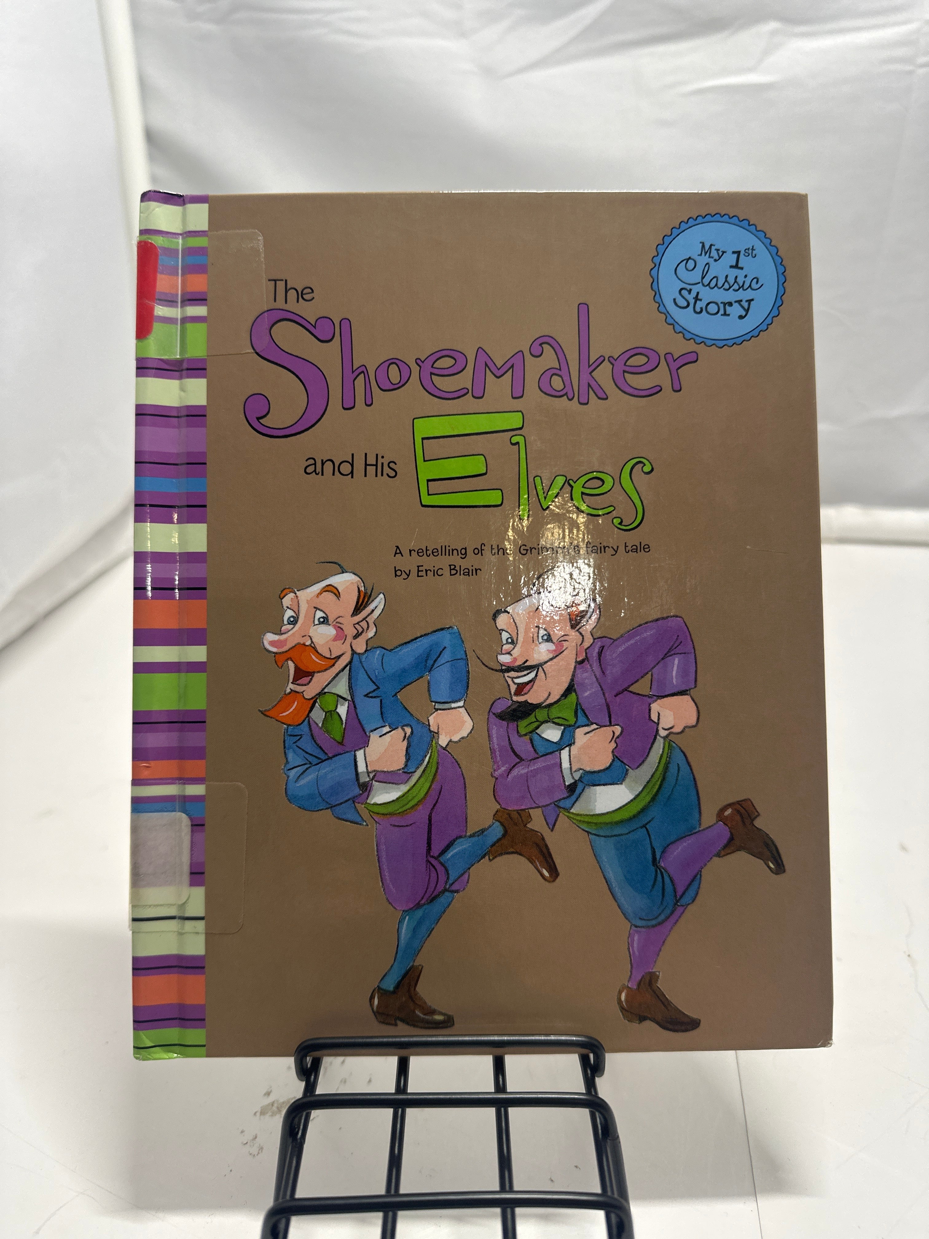 The Shoemaker and His Elves by Eric Blair Hardcover Children