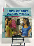 How Credit Cards Work by Gillian Houghton Hardcover Children