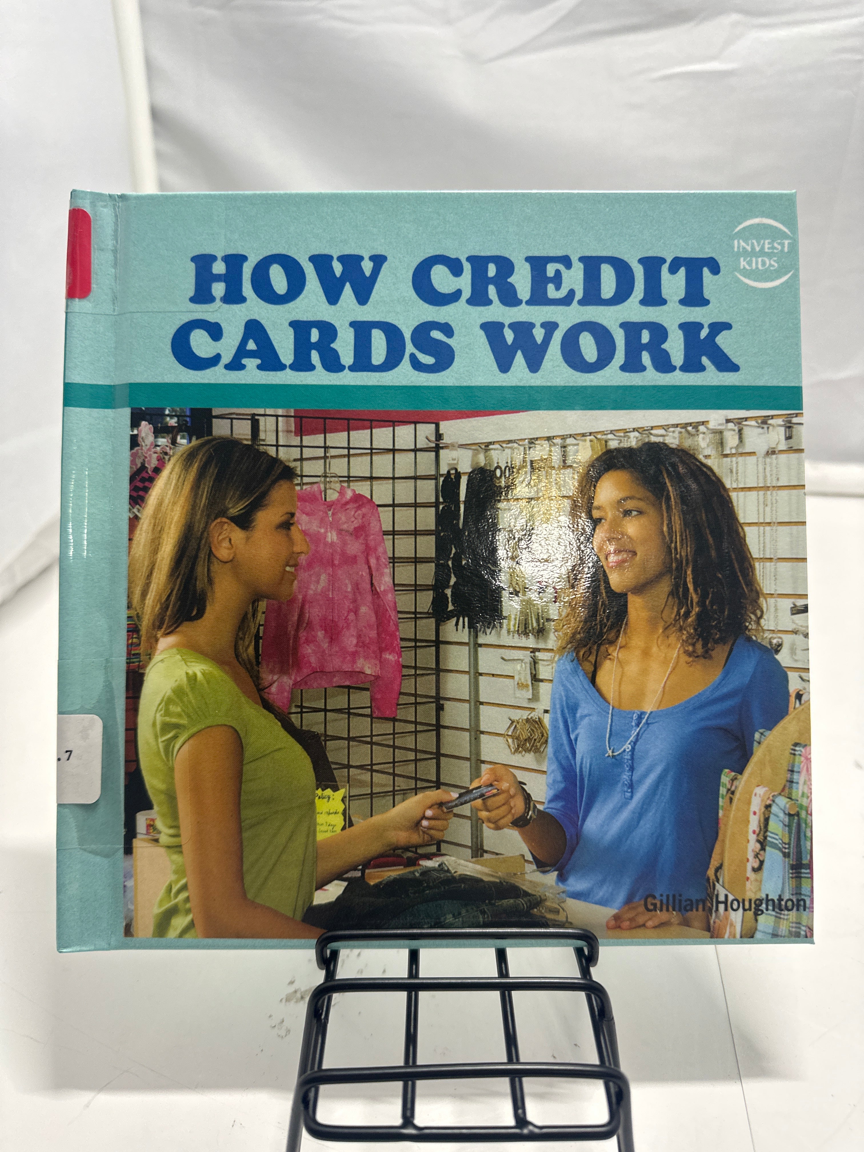 How Credit Cards Work by Gillian Houghton Hardcover Children