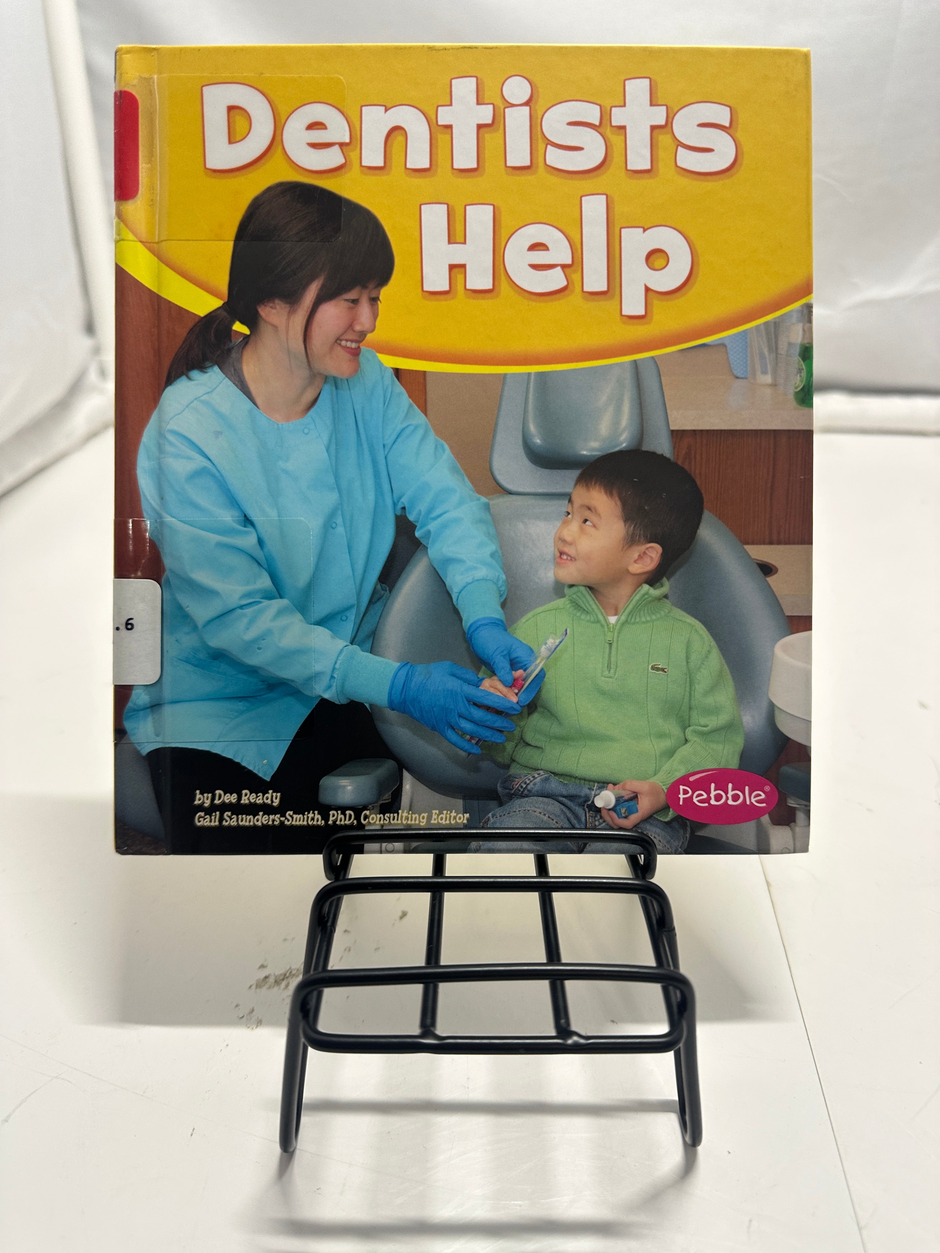Dentists Help by Dee Ready Hardcover
