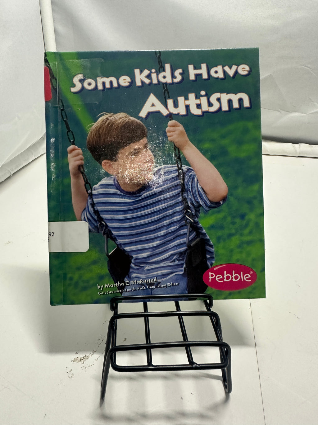 Some kids have autism by Martha E. H. Rustad Hardcover Children's Book