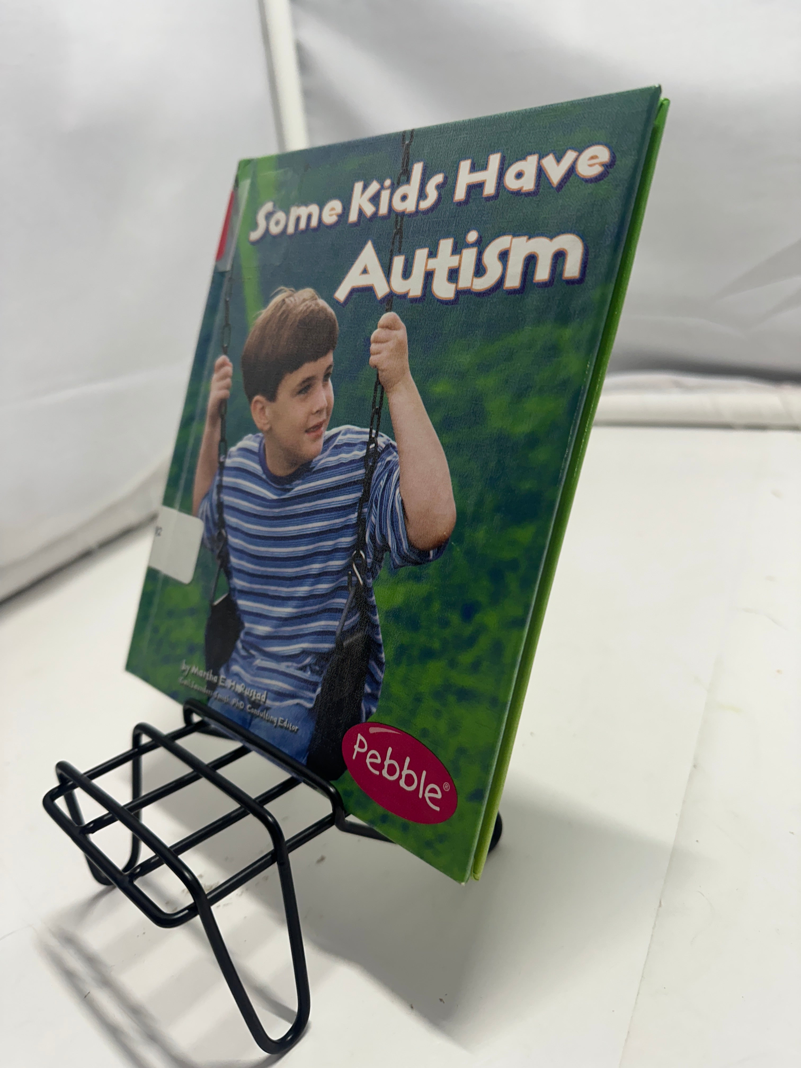 Some kids have autism by Martha E. H. Rustad Hardcover Children's Book