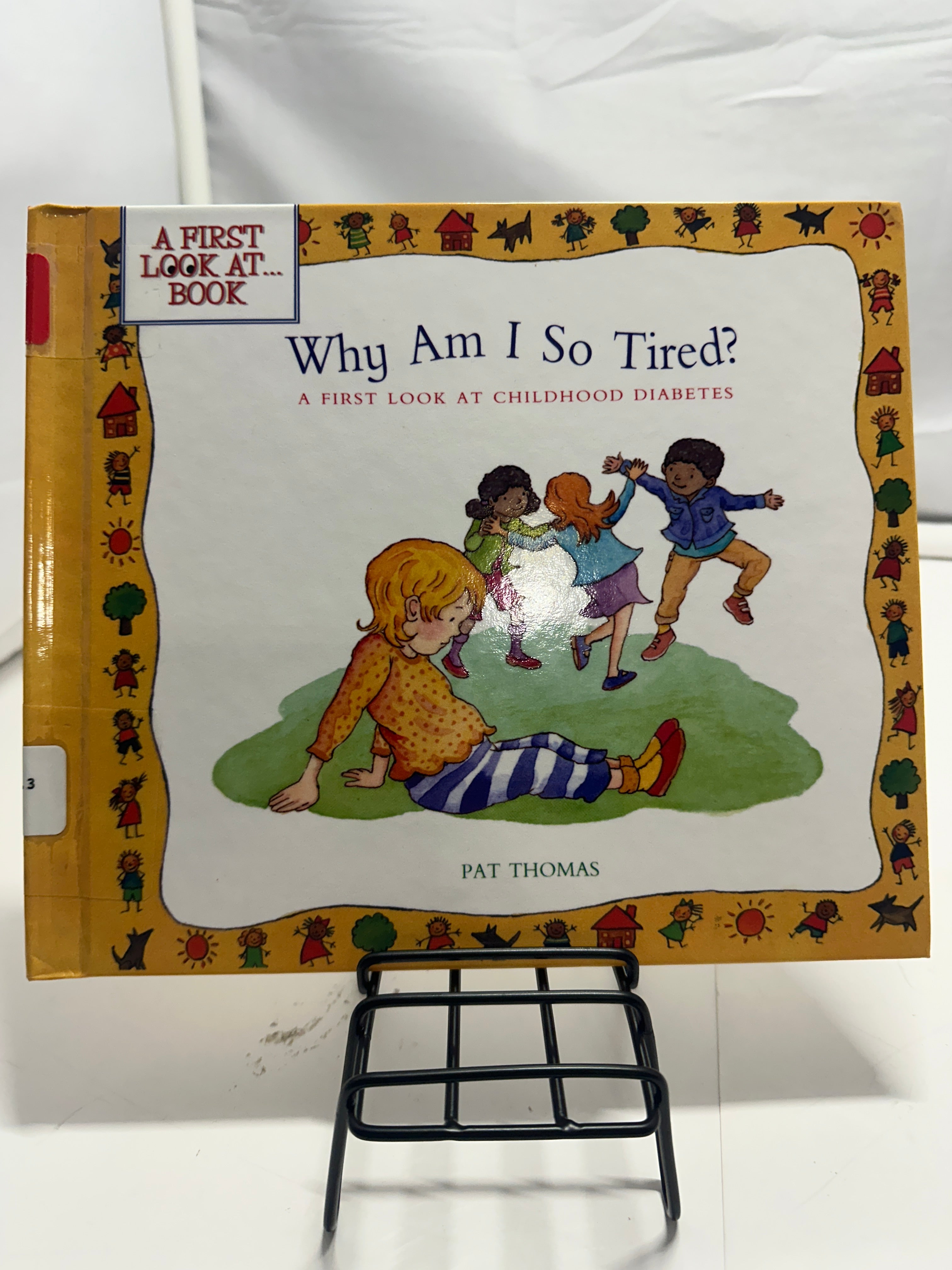 Why am I so tired? by Pat Thomas Hardcover Children