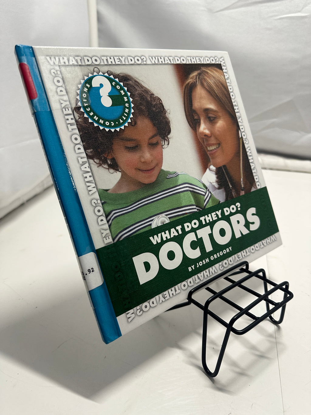What do they do Doctors? by Josh Gregory Hardcover