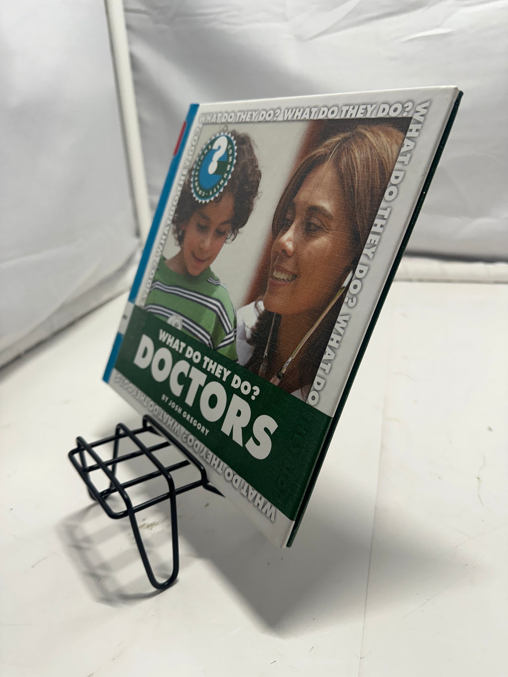What do they do Doctors? by Josh Gregory Hardcover