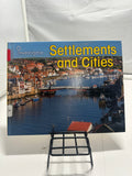 Settlements and cities by Neil Morris Hardcover Children's Book