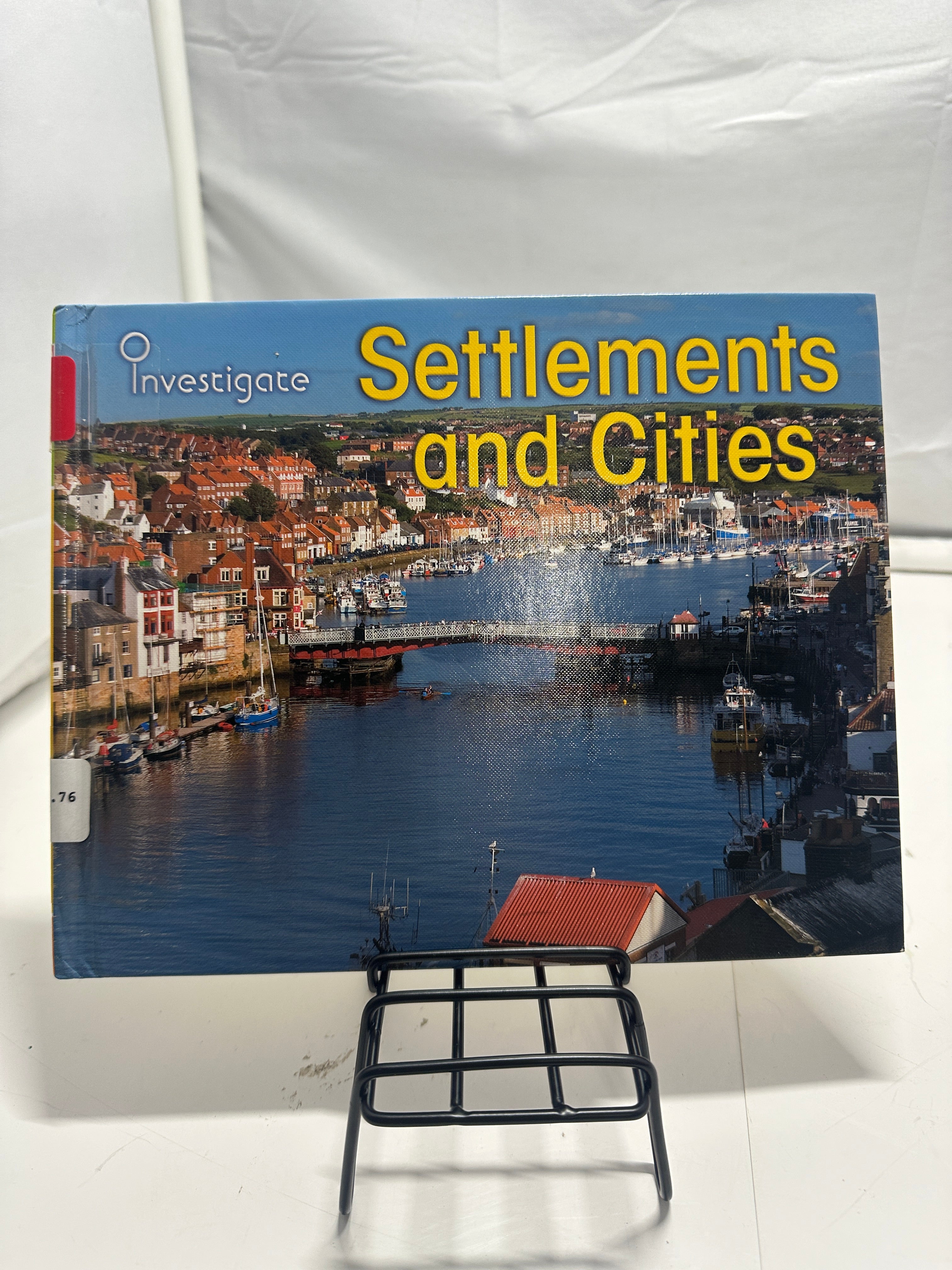 Settlements and cities by Neil Morris Hardcover Children's Book