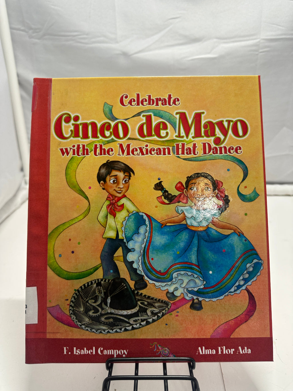 Celebrate Cinco de Mayo by Alma Flor Ada Hardcover Children