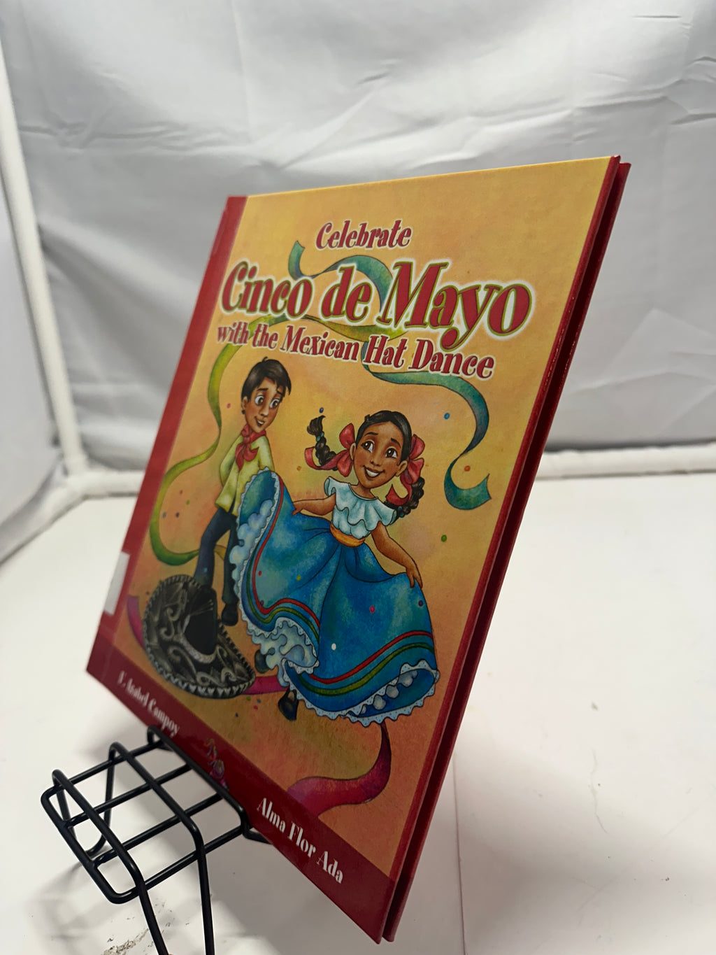 Celebrate Cinco de Mayo by Alma Flor Ada Hardcover Children