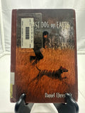 The Last Dog on Earth by Daniel Ehrenhaft Hardcover Children