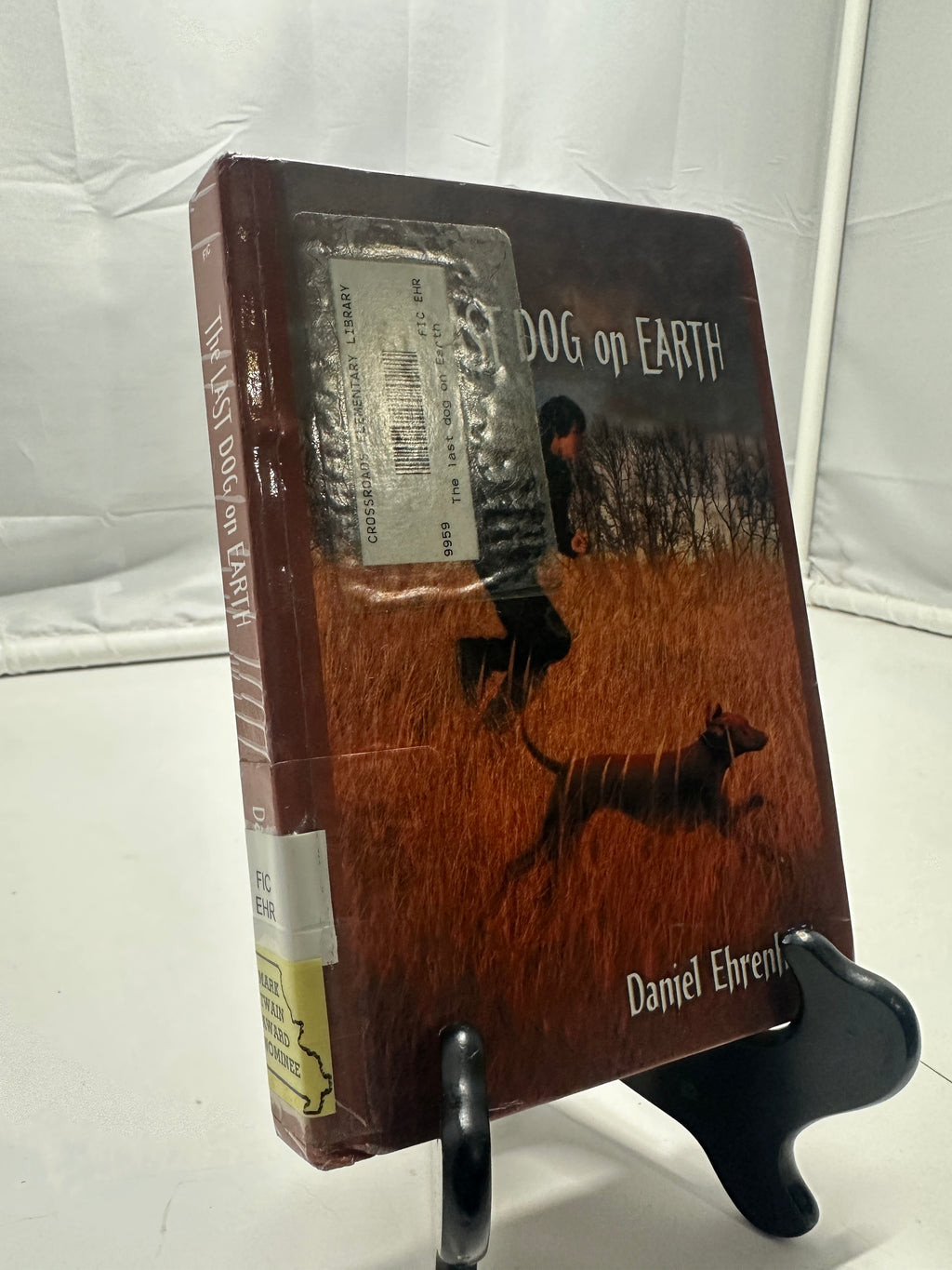 The Last Dog on Earth by Daniel Ehrenhaft Hardcover Children
