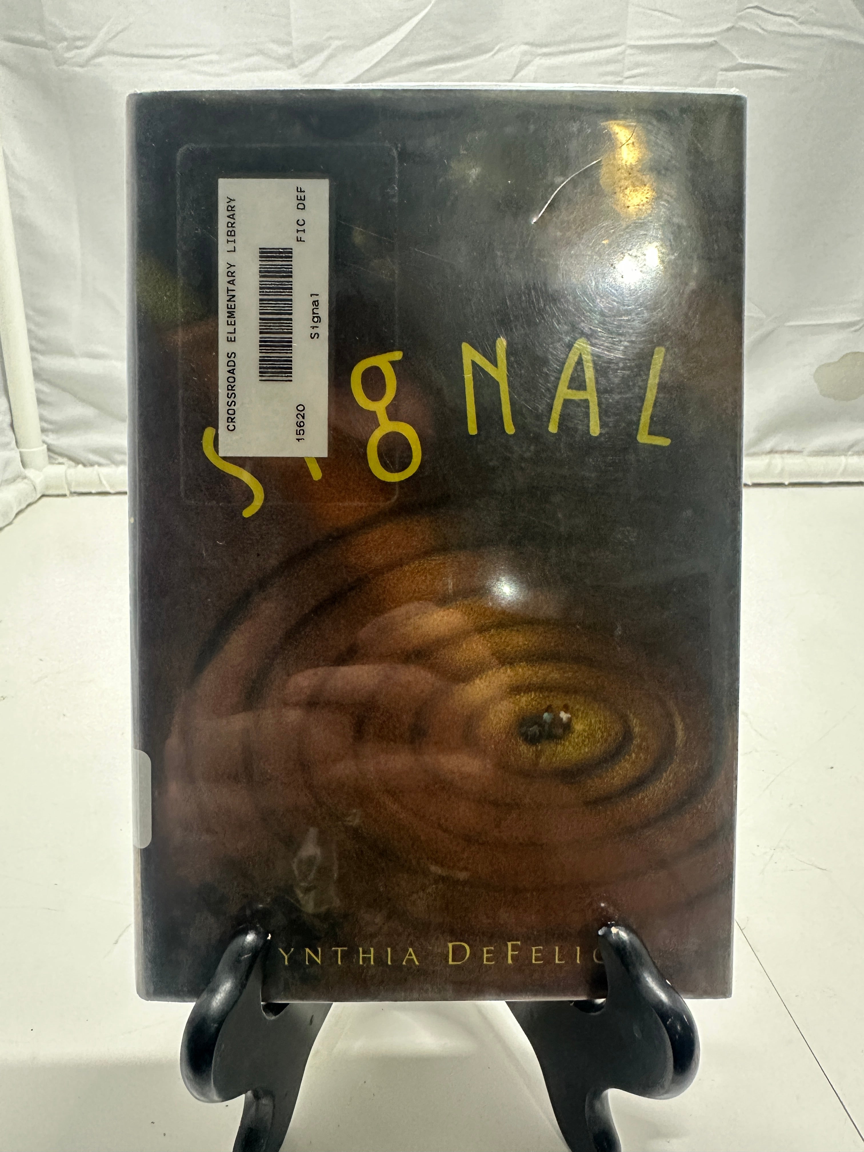 Signal by Cynthia C. Defelice Hardcover Children