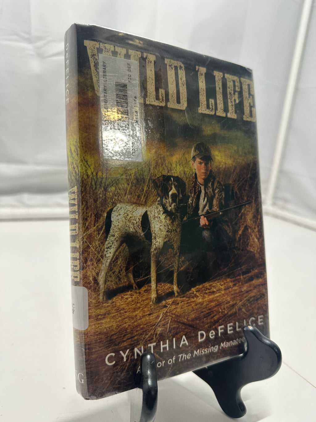 Wild Life by Cynthia Defelice Hardcover Children