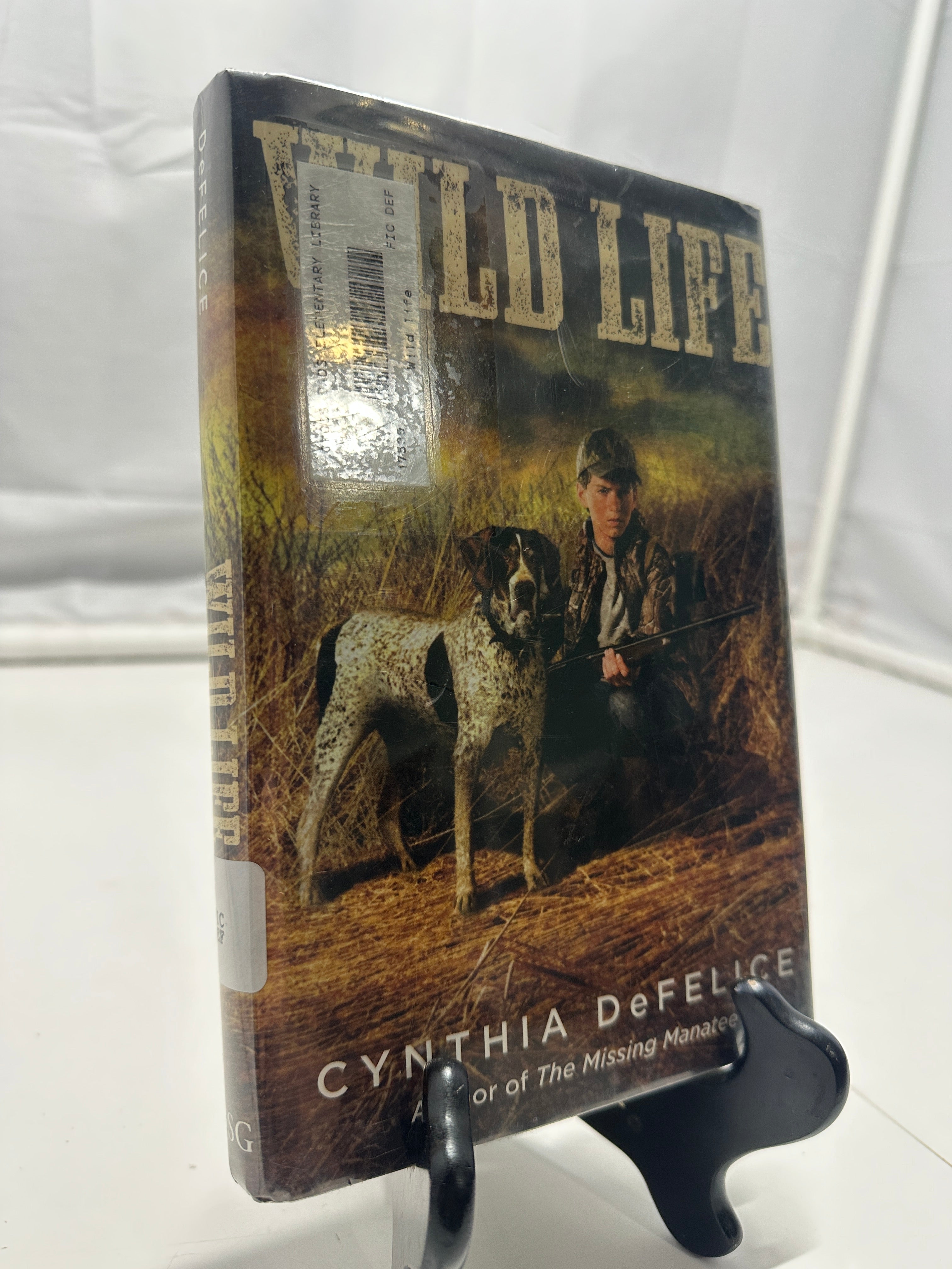 Wild Life by Cynthia Defelice Hardcover Children