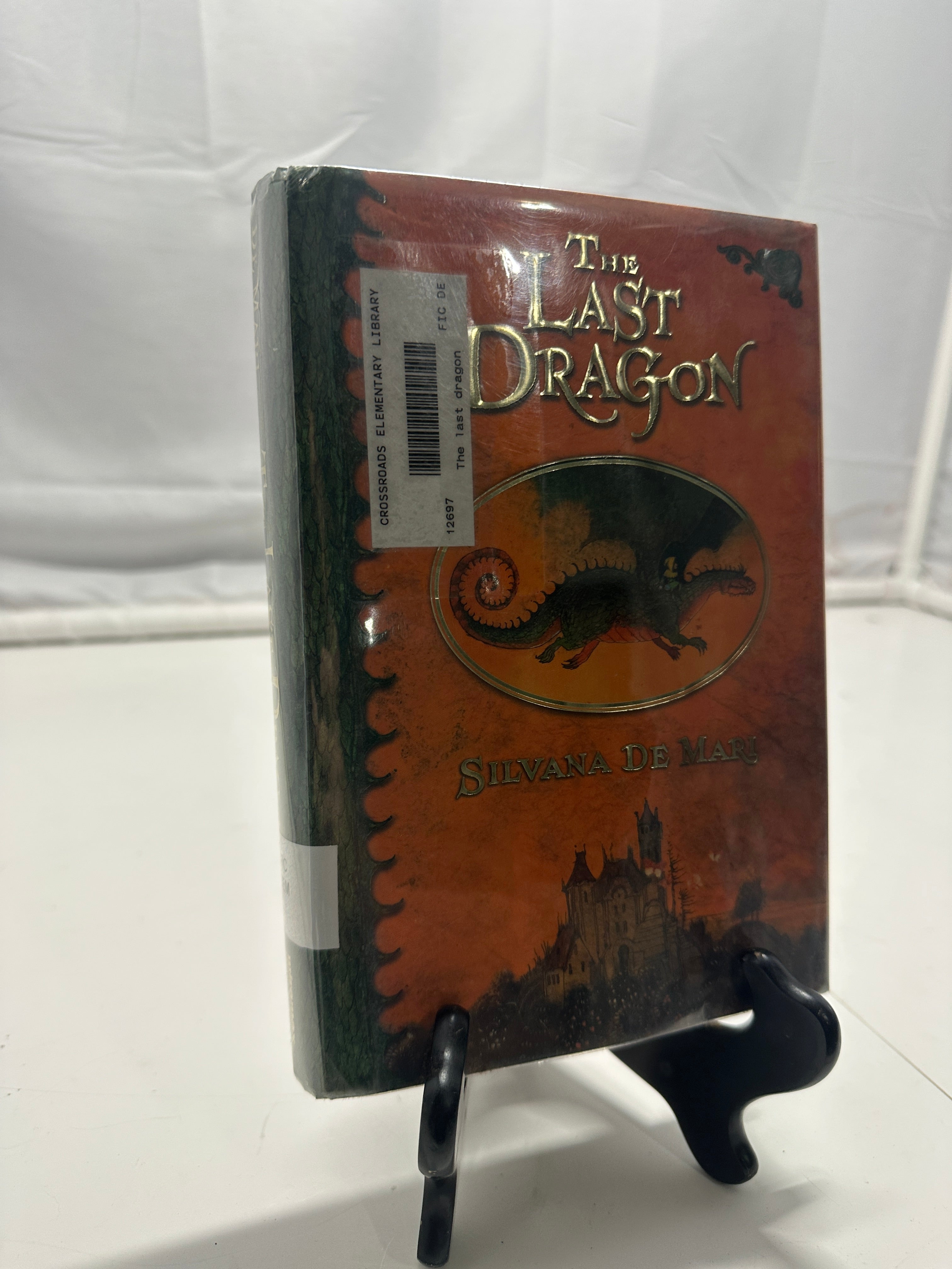 The Last Dragon by Silvana De Mari Hardcover Children