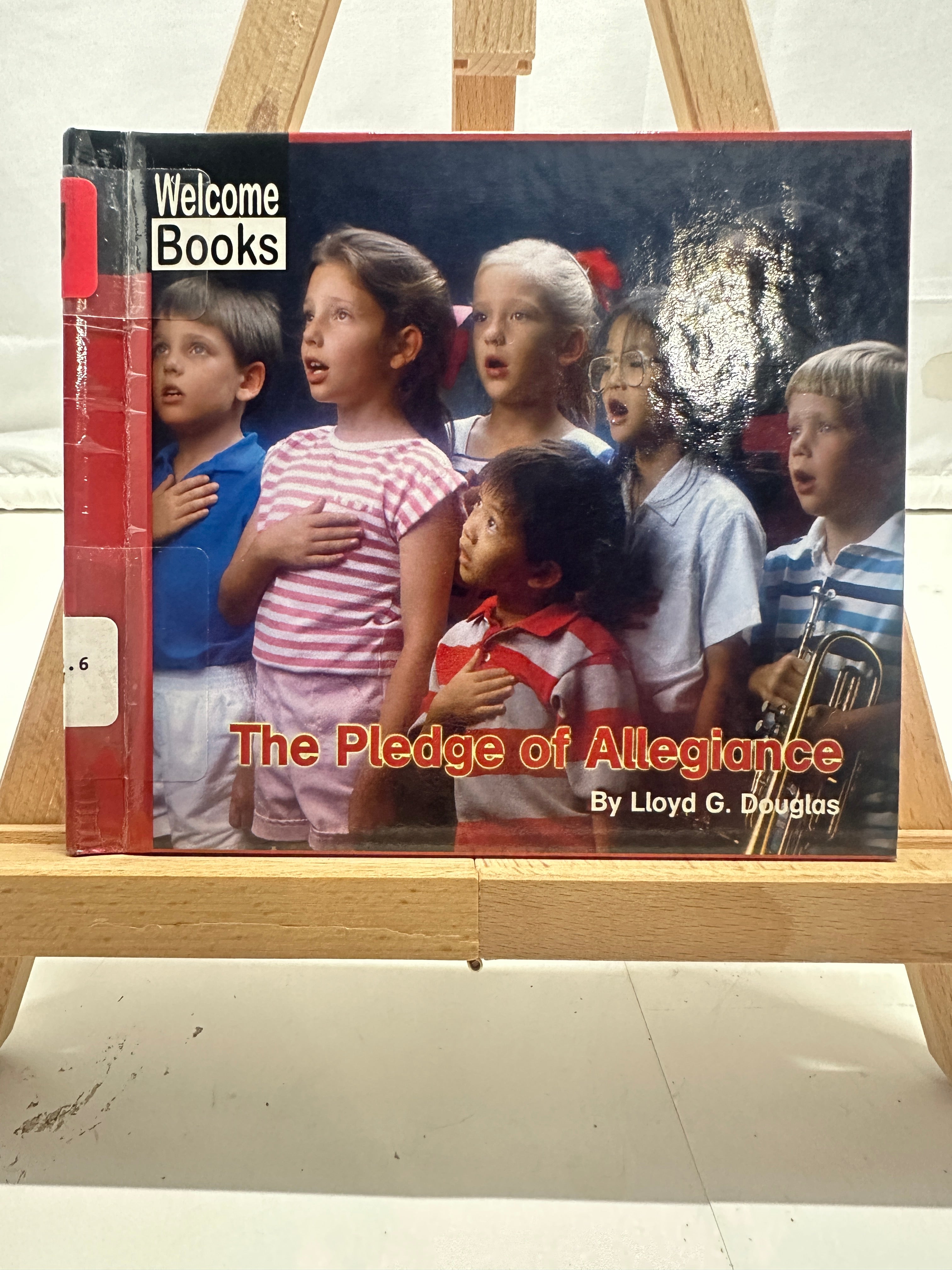 The Pledge of Allegiance by Lloyd G. Douglas Hardcover