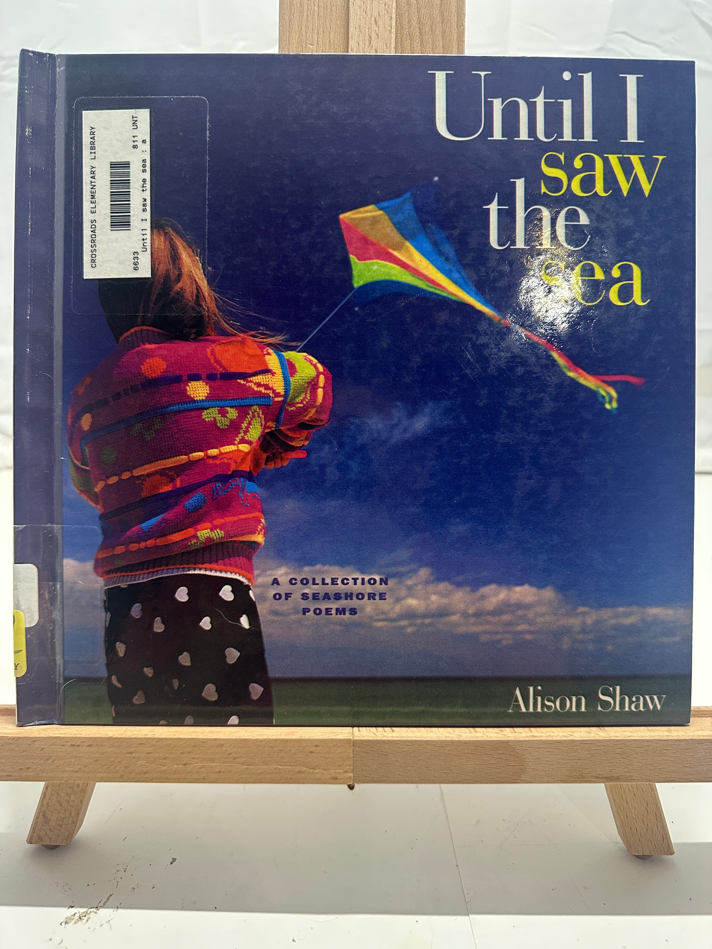 Until I Saw the Sea by Alison Shaw Hardcover Children