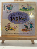 Sing a Song of Piglets by Eve Bunting Hardcover