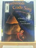 Northwoods Cradle Song by Douglas Wood Hardcover Children