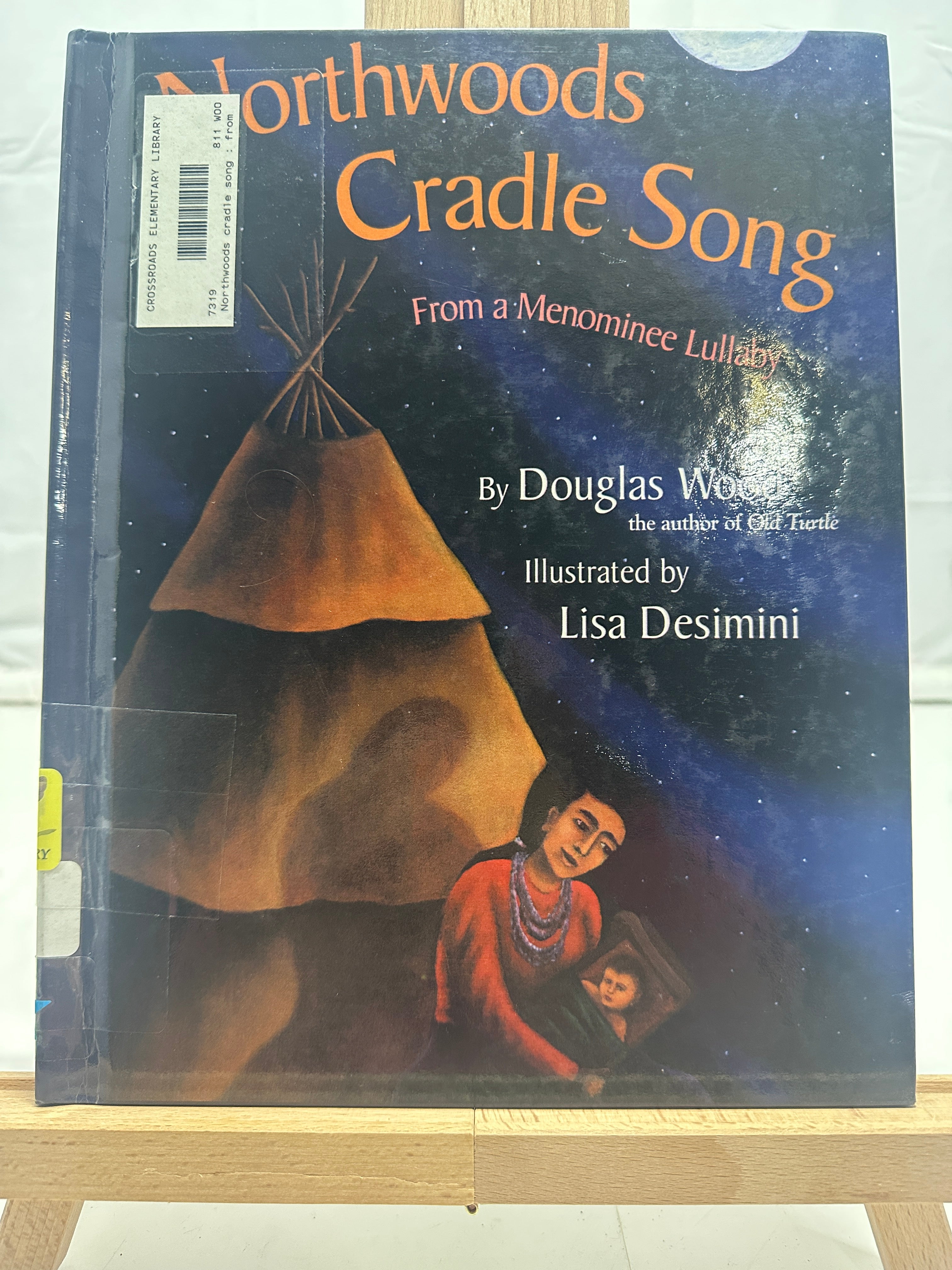 Northwoods Cradle Song by Douglas Wood Hardcover Children