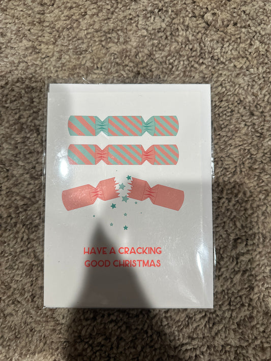 Have a Cracking good Christmas Card