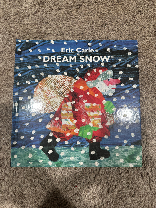 Eric Carle Dream Snow