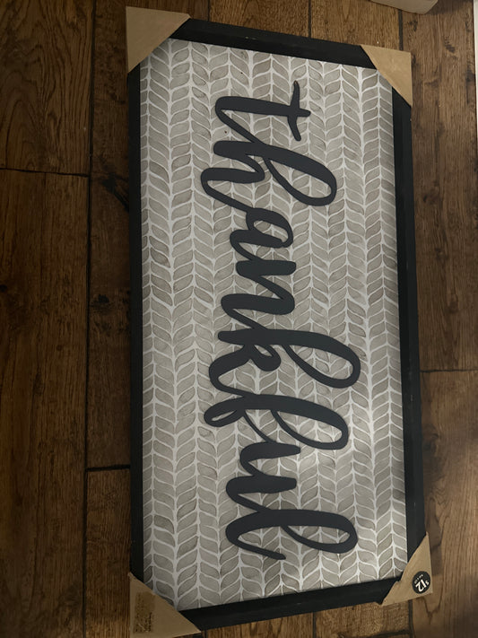 Black and gray Thankful sign