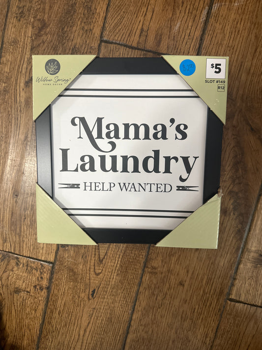 Mamas Laundry Sign