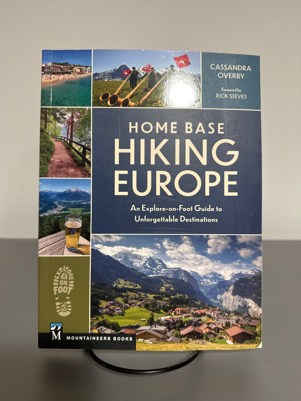 Home Base Hiking Europe by Cassandra Overby