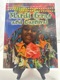 Mardi Gras and Carnival by Molly Aloian Hardcover Children
