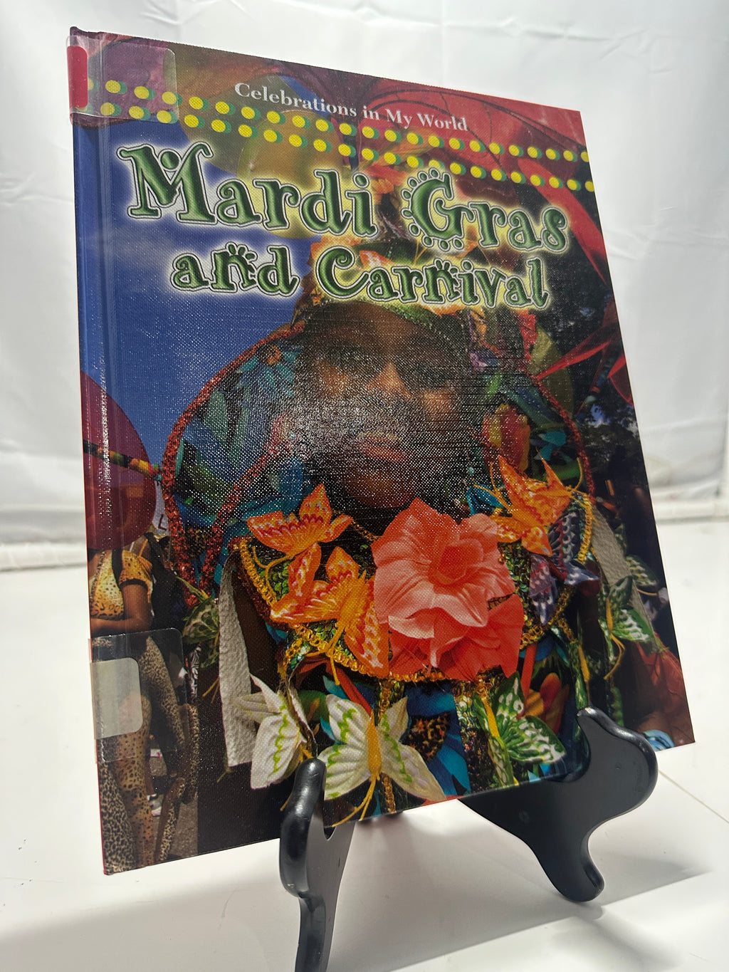 Mardi Gras and Carnival by Molly Aloian Hardcover Children