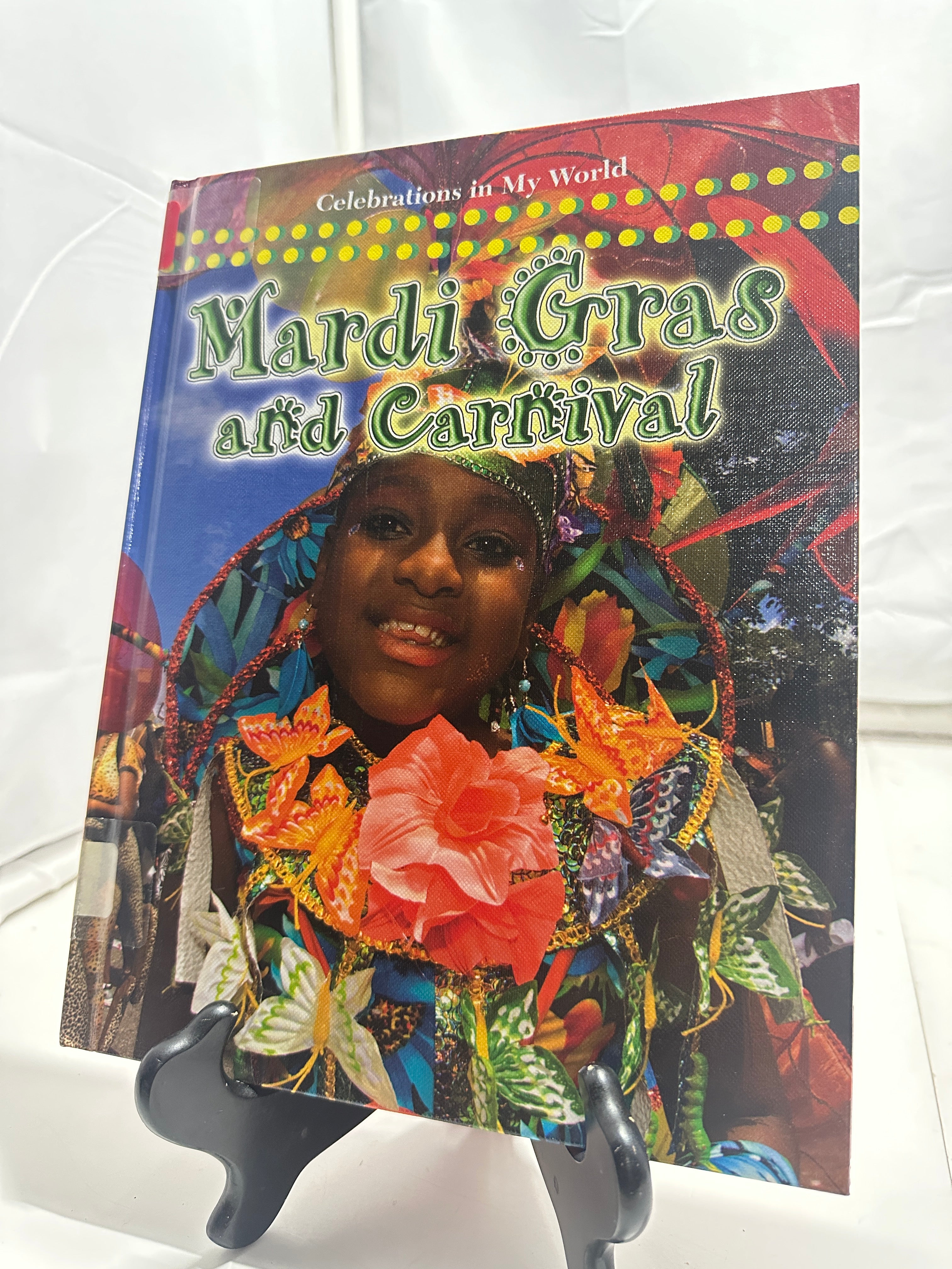 Mardi Gras and Carnival by Molly Aloian Hardcover Children