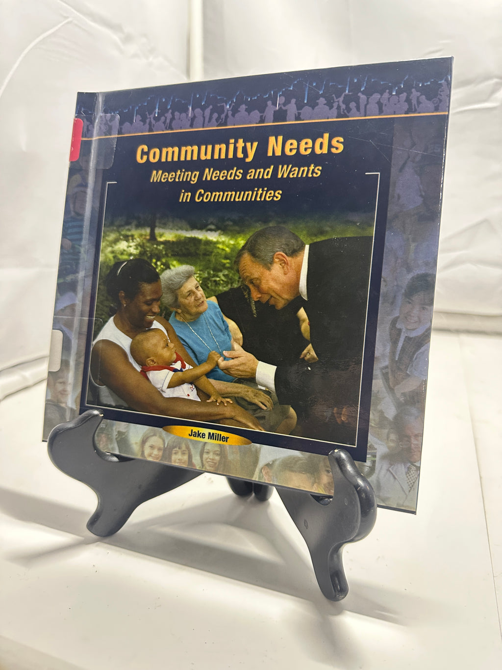 Community Needs by Jake Miller Hardcover Children