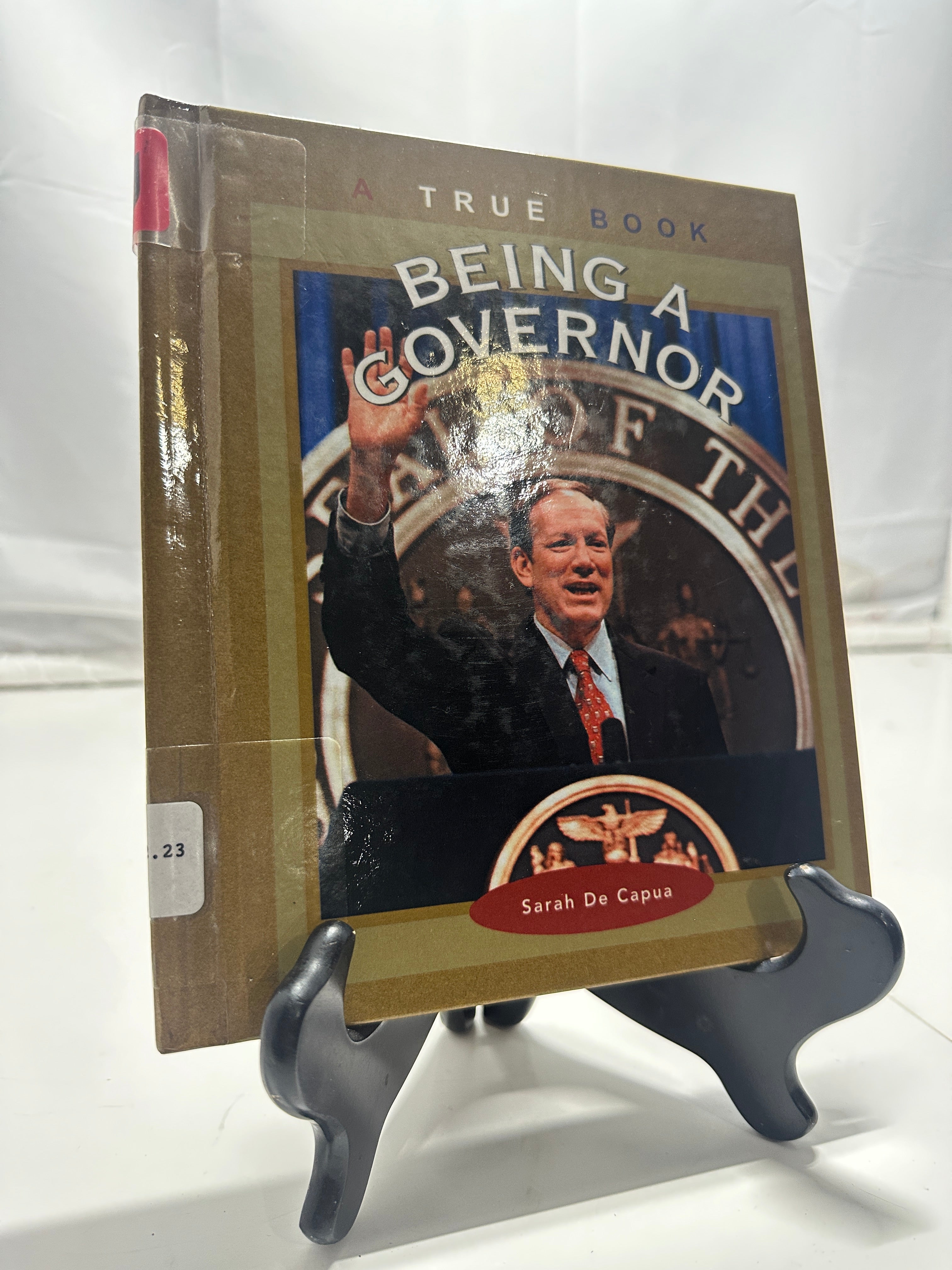 Being a Governor by Sarah De Capua Hardcover Children