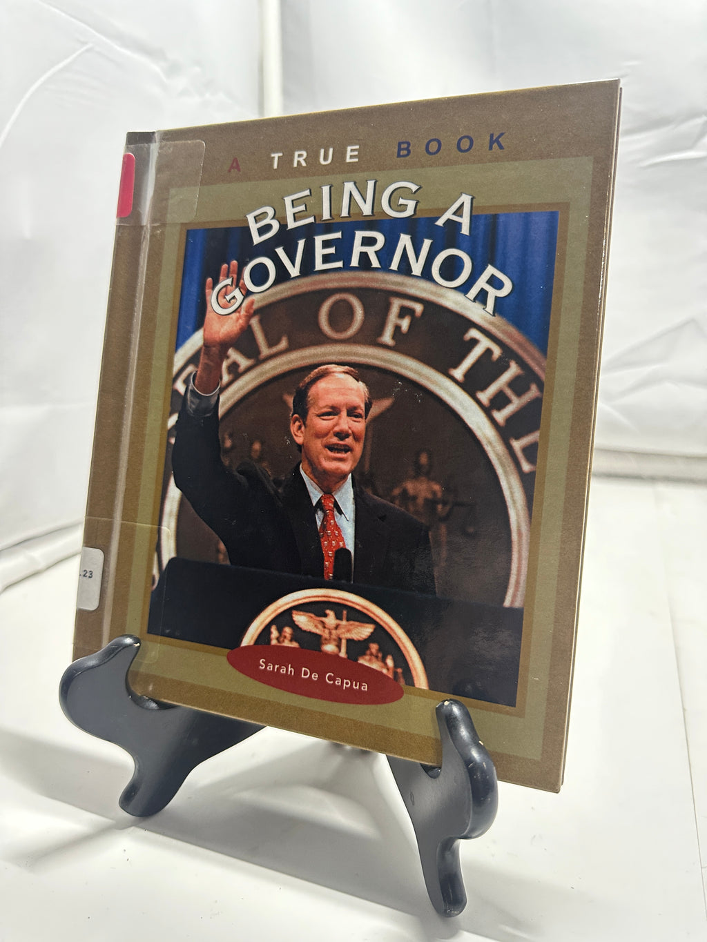 Being a Governor by Sarah De Capua Hardcover Children
