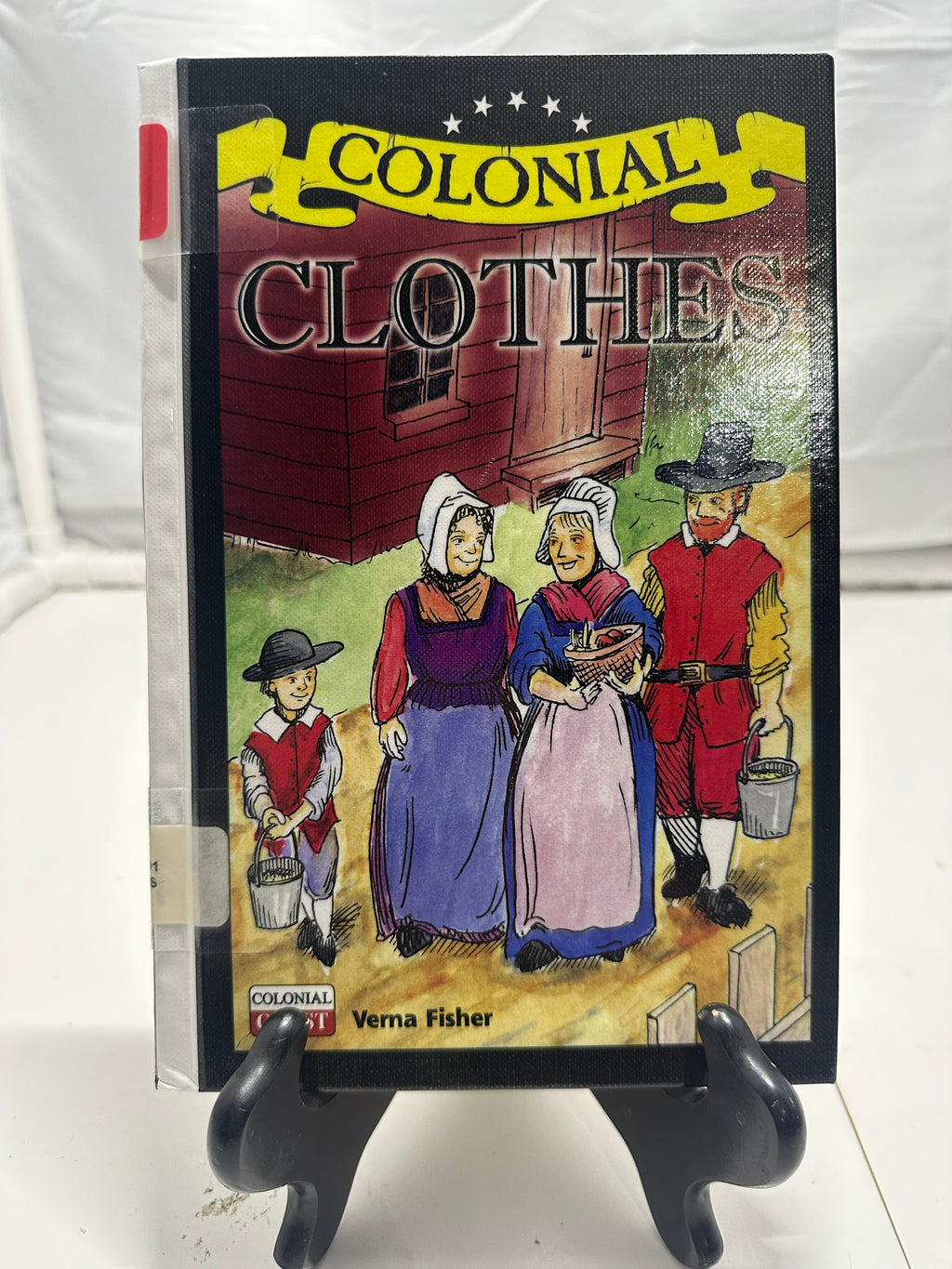 Colonial Clothes by Verna Fisher Hardcover