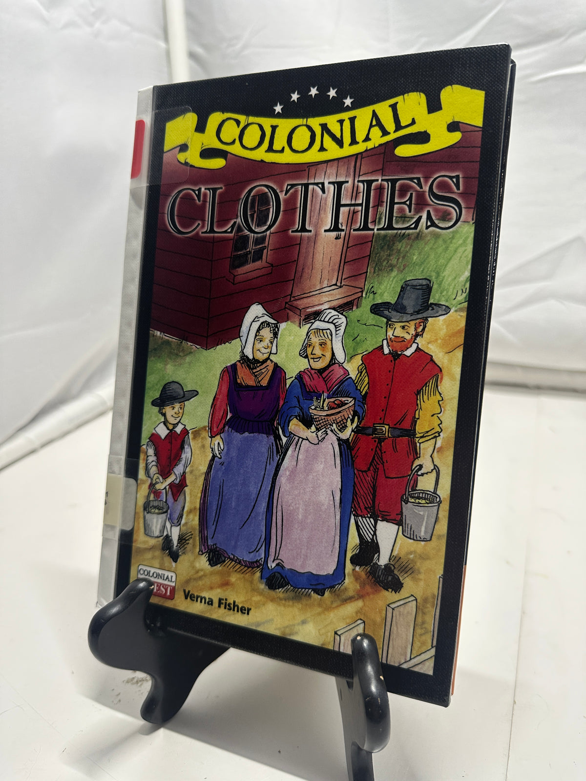 Colonial Clothes by Verna Fisher Hardcover