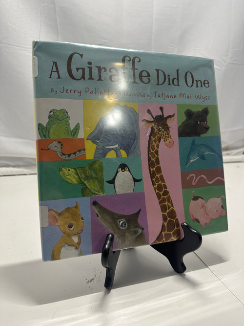 A giraffe did one way up high by Jerry Pallotta Hardcover