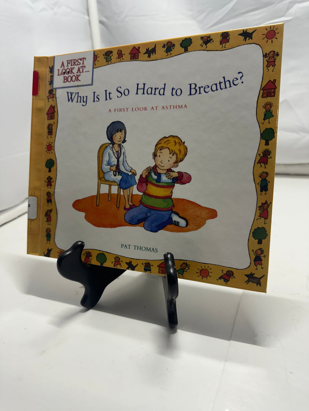 Why Is It So Hard to Breathe? by Pat Thomas Hardcover Children