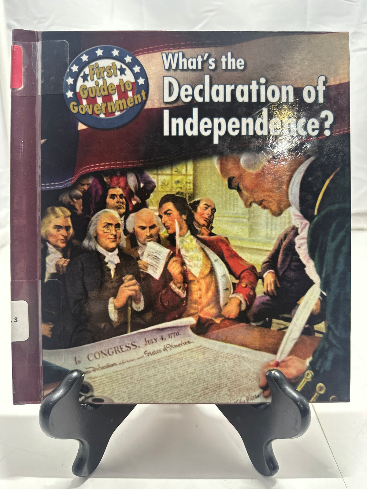 What's the Declaration of Independence? by Nancy Harris Hardcover Children