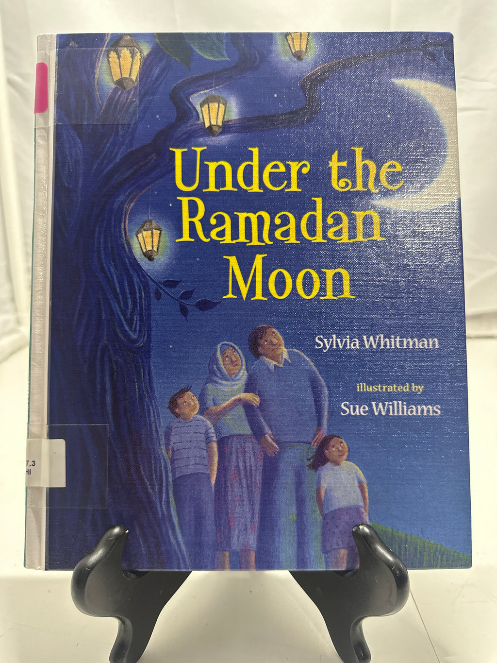Under the Ramadan Moon by Sylvia Whitman Hardcover