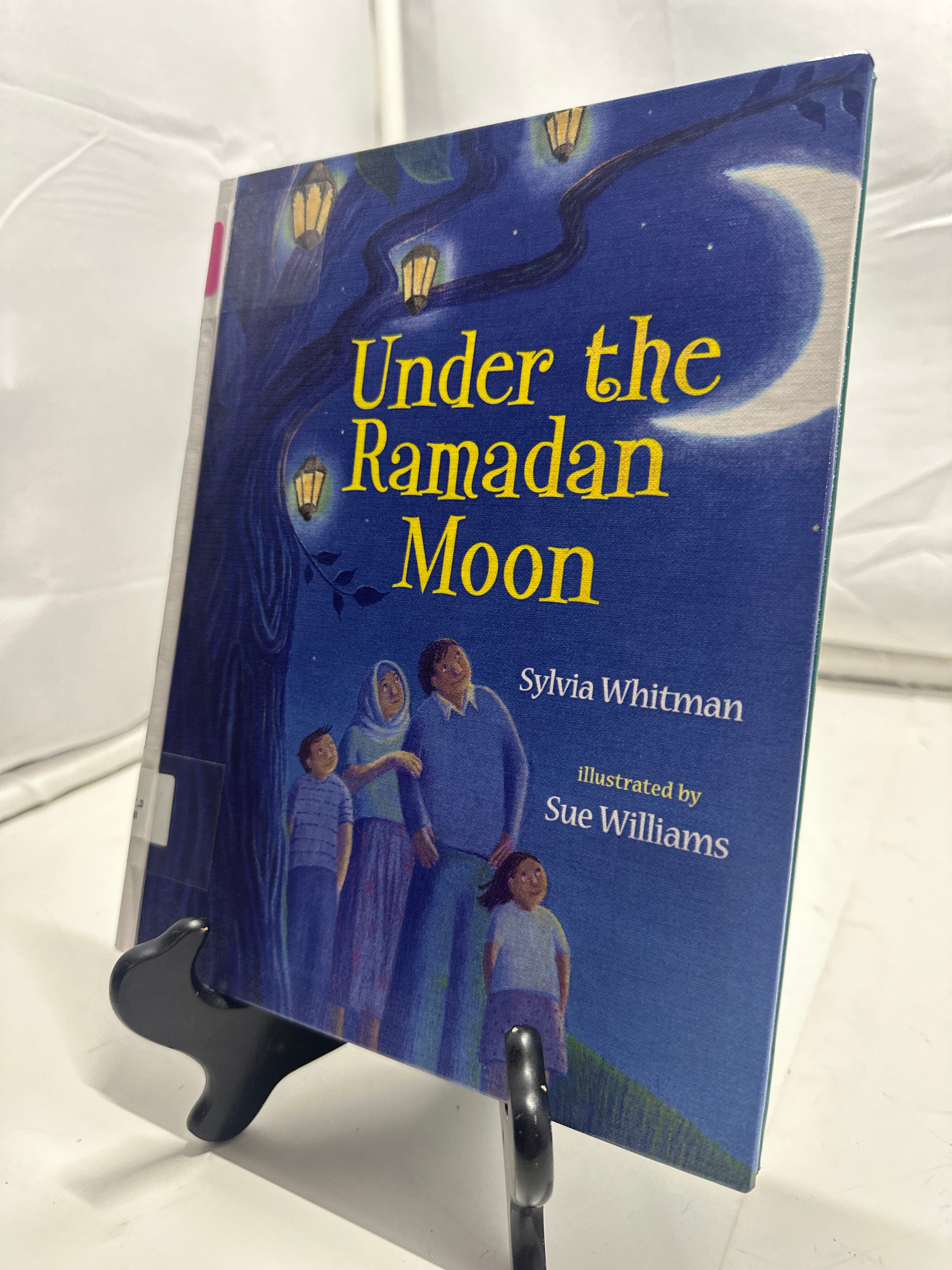 Under the Ramadan Moon by Sylvia Whitman Hardcover
