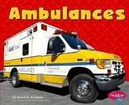 Ambulances by Carol K. Lindeen Hardcover