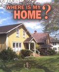 Where Is My Home? by Robin Nelson Hardcover