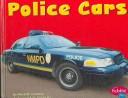 Police Cars by Carol K. Lindeen Hardcover