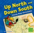 Up North and Down South by Doreen Gonzales Hardcover